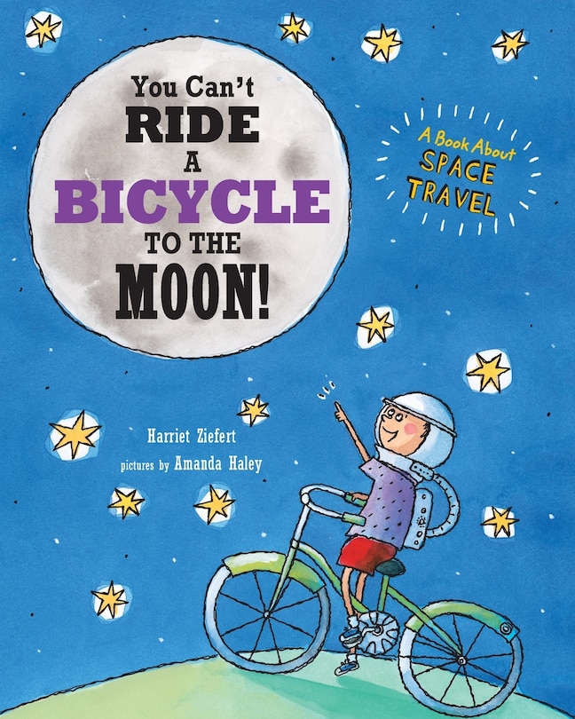 Front cover_You Can't Ride a Bicycle to the Moon