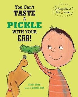 Front cover_You Can't Taste a Pickle With Your Ear