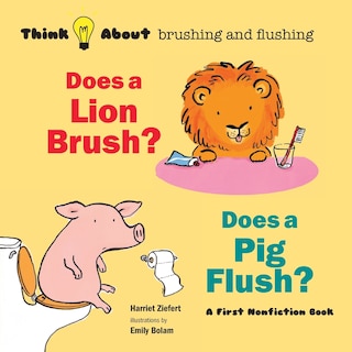 Couverture_Does a Lion Brush? Does a Pig Flush?