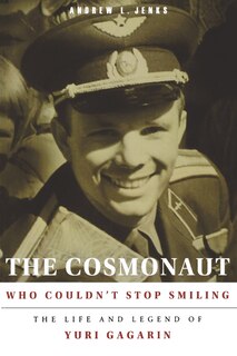 Front cover_The Cosmonaut Who Couldn't Stop Smiling