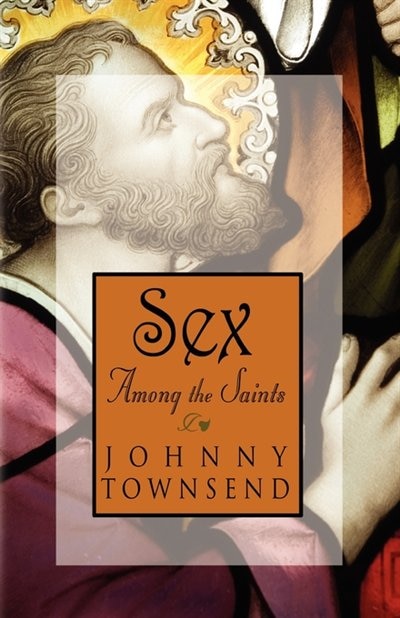 Sex Among The Saints