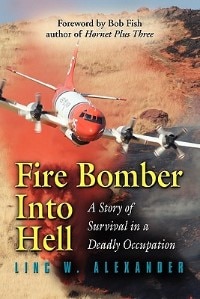 Front cover_Fire Bomber Into Hell