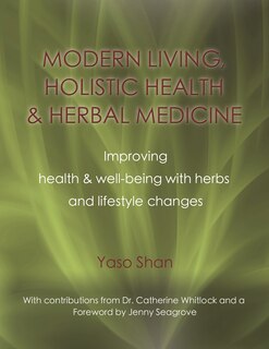 Front cover_MODERN LIVING, HOLISTIC HEALTH & HERBAL MEDICINE