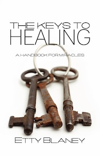 Front cover_The Keys To Healing