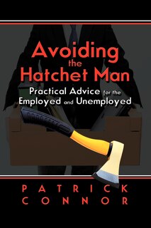 Front cover_Avoiding The Hatchet Man