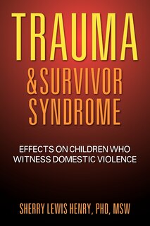 Couverture_Trauma & Survivor Syndrome
