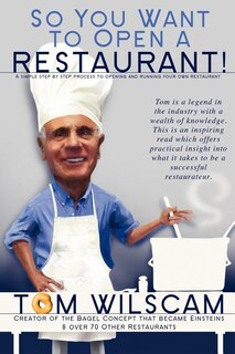 Front cover_So You Want to Open a Restaurant!