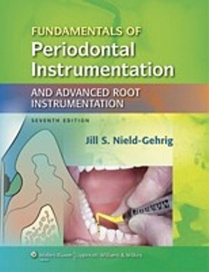 Front cover_Fundamentals Of Periodontal Instrumentation And Advanced Root Instrumentation