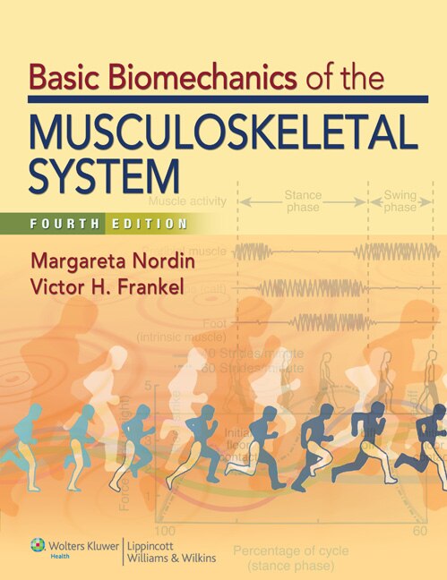 Front cover_Basic Biomechanics of the Musculoskeletal System