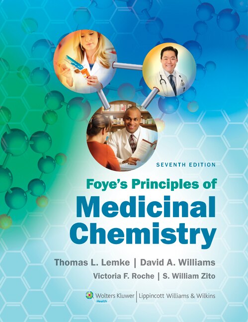 Couverture_Foye's Principles Of Medicinal Chemistry