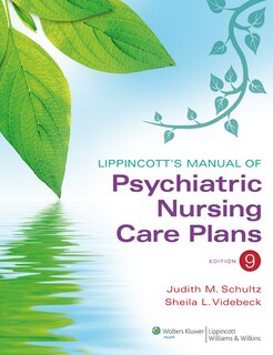 Front cover_Lippincott's Manual Of Psychiatric Nursing Care Plans