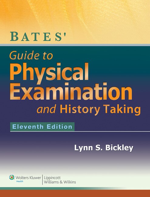 Front cover_Bates' Guide To Physical Examination And History-taking