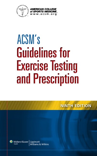 Front cover_Acsm's Guidelines For Exercise Testing And Prescription