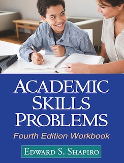 Academic Skills Problems Workbook