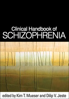 Front cover_Clinical Handbook of Schizophrenia