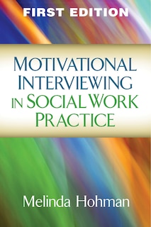 Couverture_Motivational Interviewing in Social Work Practice