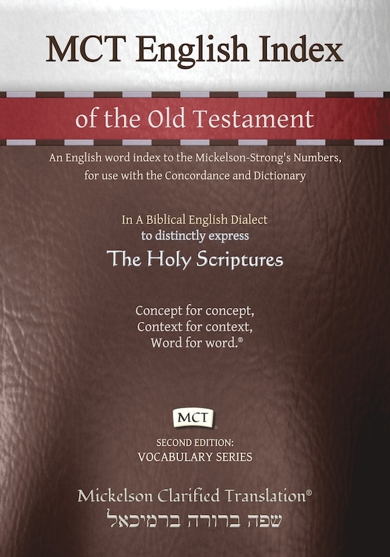 Front cover_MCT English Index of the Old Testament, Mickelson Clarified