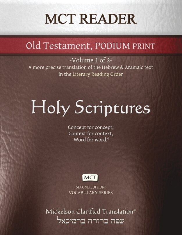 Front cover_MCT Reader Old Testament Podium Print, Mickelson Clarified