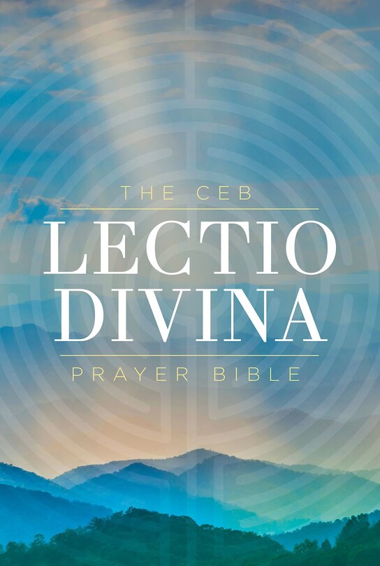 Front cover_The Ceb Lectio Divina Prayer Bible Hardcover
