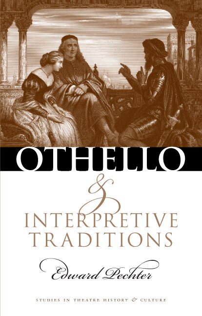 Front cover_Othello and Interpretive Traditions