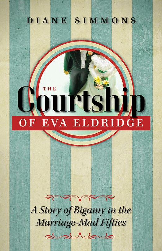 Front cover_The Courtship Of Eva Eldridge