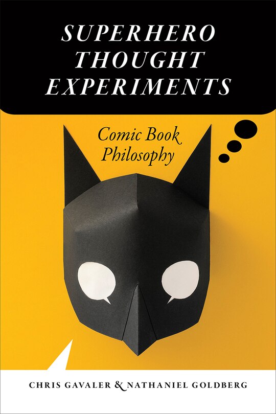 Front cover_Superhero Thought Experiments