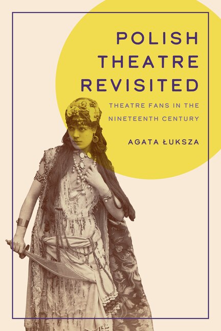 Front cover_Polish Theatre Revisited
