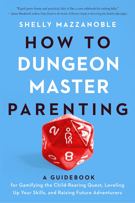 Front cover_How to Dungeon Master Parenting