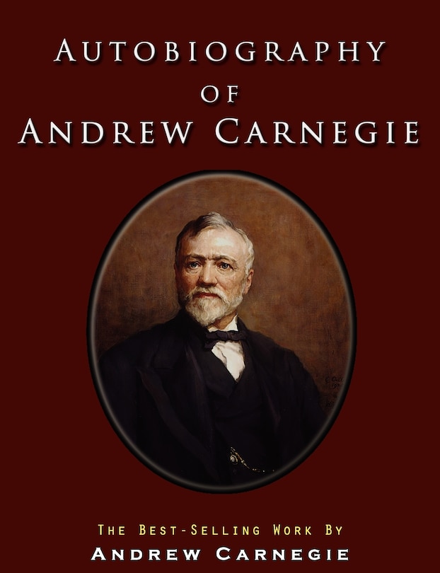 Front cover_Autobiography Of Andrew Carnegie