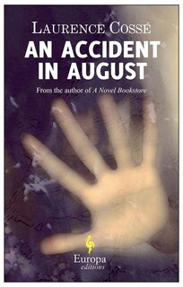 Front cover_An Accident In August