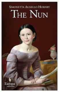 The Nun by Simonetta Agnello Hornby