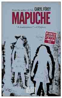 Mapuche by Caryl Ferey