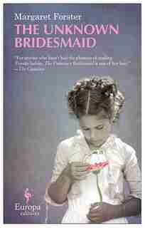 The Unknown Bridesmaid by Margaret Forster
