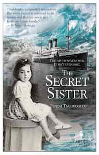 The Secret Sister by Fotini Tsalikoglou