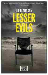 Lesser Evils by Joe Flanagan