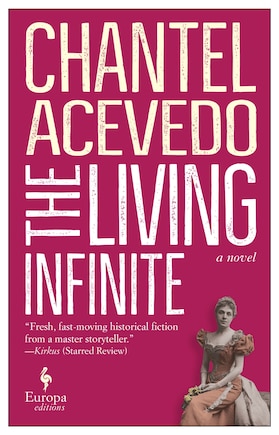 The Living Infinite: A Novel