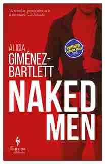 Naked Men by Alicia Gimenez Bartlett
