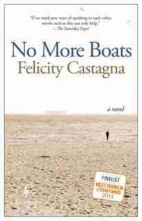 No More Boats by Felicity Castagna