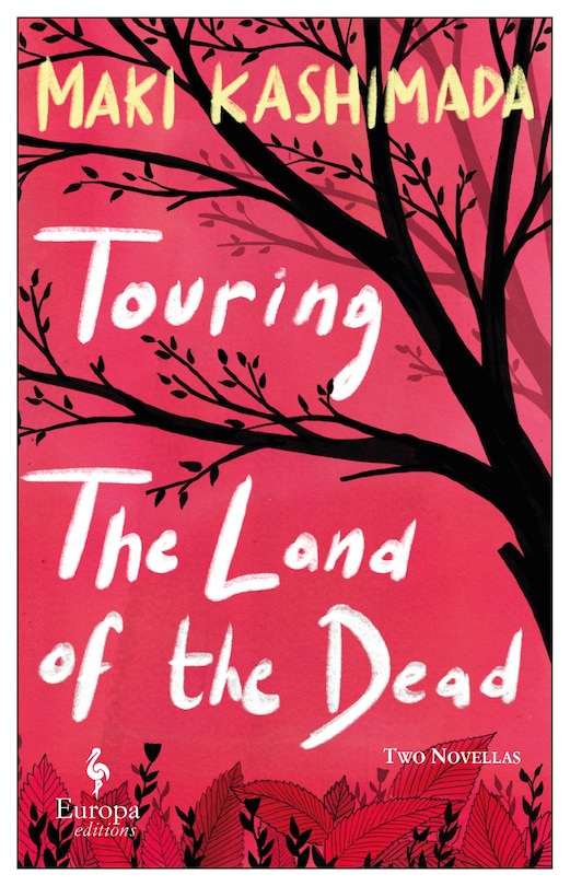 Front cover_Touring The Land Of The Dead (and Ninety-nine Kisses)