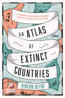 Couverture_An Atlas Of Extinct Countries