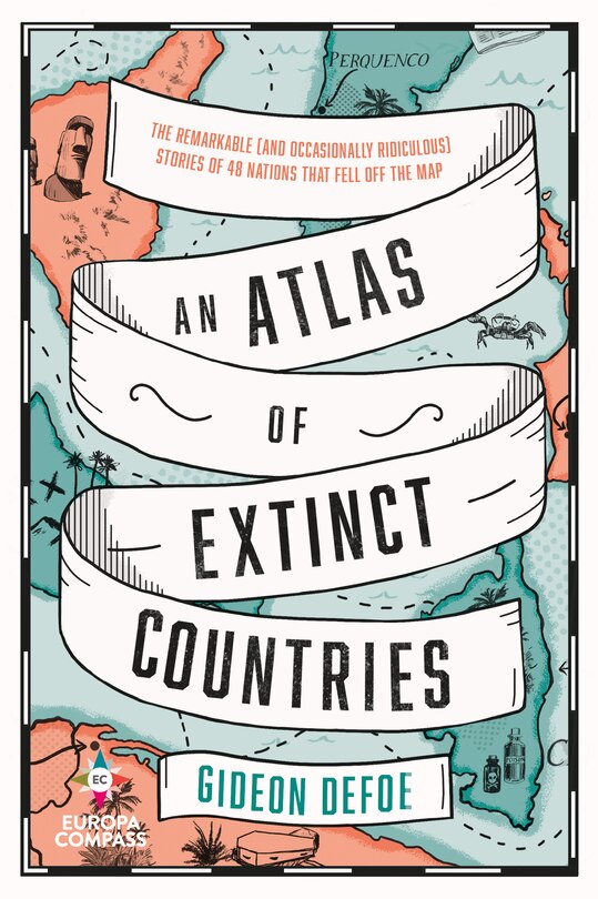 Couverture_An Atlas Of Extinct Countries
