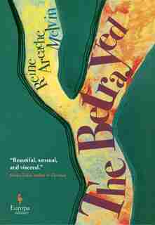 The Betrayed by Reine Arcache Melvin