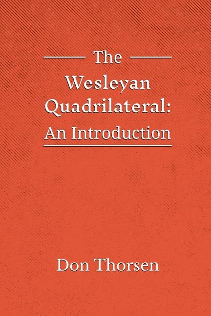 Front cover_The Wesleyan Quadrilateral