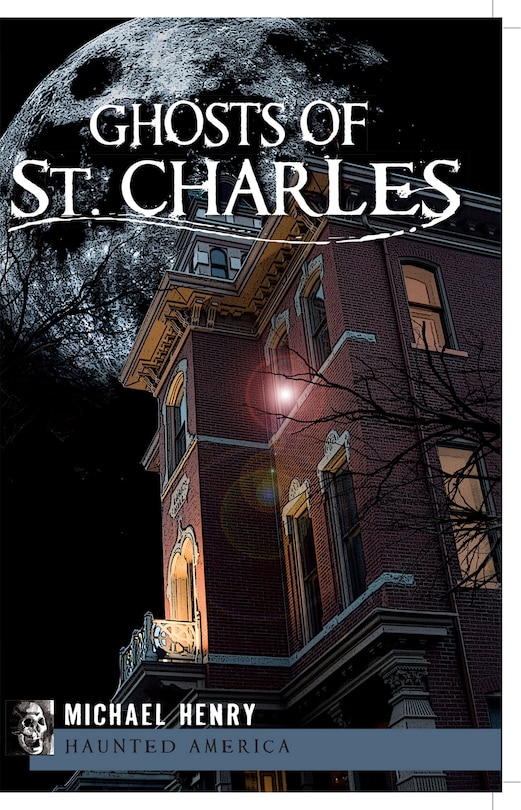 Front cover_Ghosts of St. Charles