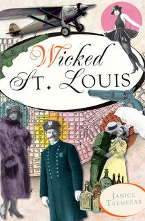 Front cover_Wicked St. Louis