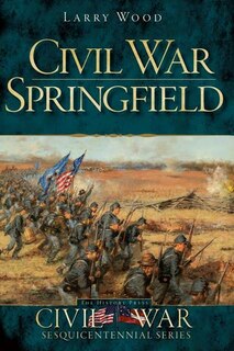 Front cover_Civil War Springfield