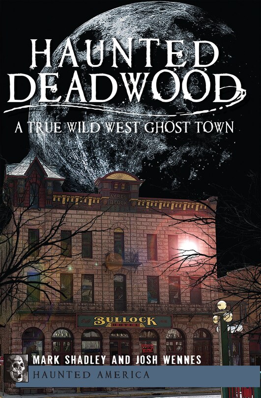 Front cover_Haunted Deadwood