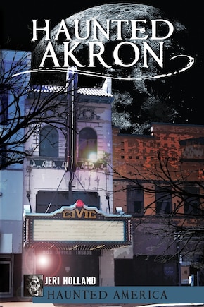 Haunted Akron