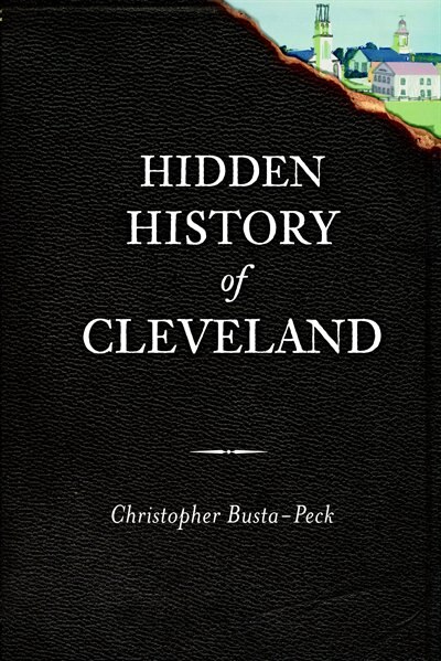Front cover_Hidden History of Cleveland