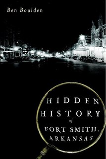 Couverture_Hidden History of Fort Smith, Arkansas